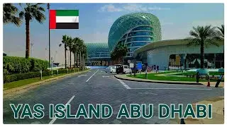 YAS ISLAND ABU DHABI [ROAD DRIVE] 🚗 🇦🇪 JUNE 2024 (‎@roaddrive2020  )