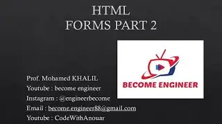30 - FORMS IN HTML - PART 2 - HTML - BECOME ENGINEER