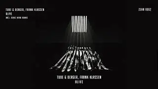 Tube & Berger, Frank Klassen - Alive