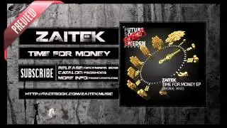 Zaitek - Time for Money (EP-RELEASE)