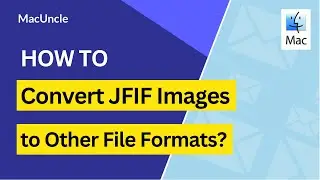 How to Convert JFIF Images to Other File Formats?