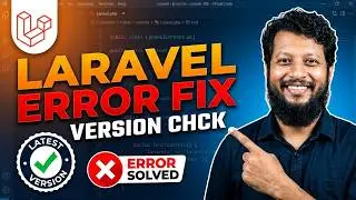 How to Fix Errors & Check Version in Laravel Projects (Quick Guide)