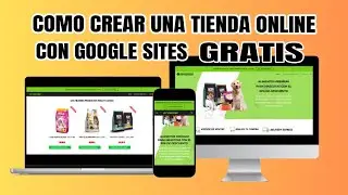 Como crear una tienda ONLINE con Google Sites GRATIS