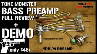 Tone Monster SBK-3A Bass Preamp FULL REVIEW + DEMO (only $45)