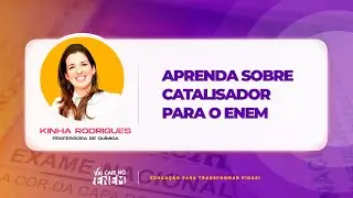 Aprenda sobre catalisador para o Enem