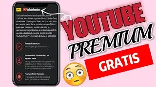 Como descargar  YOUTUBE PREMIUM gratis/como OBTENER  YOUTUBE PREMIUM  gratis 2023