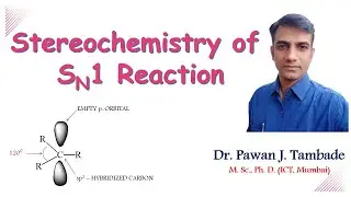 STEREOCHEMISTRY OF SN1