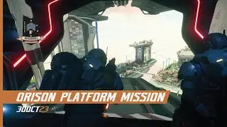 Star Citizen Orison Platform Mission - 30OCT23