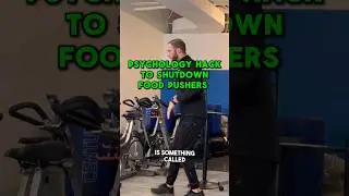 Psychology HACK To Shutdown Food PUSHERS