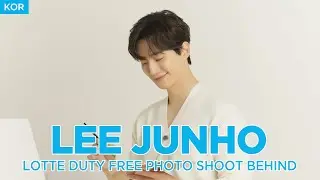 [KOR] LDF X LEE JUNHO Photo Shoot Behind