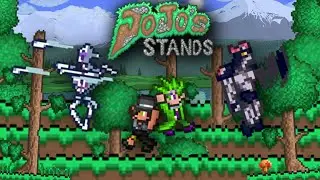 Террария, но я Использую Стенды из ДжоДжо / Прохождение Мода JoJoStands (1/5)