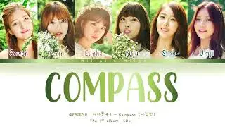 GFRIEND(여자친구) 'Compass' [Color Coded Lyrics]