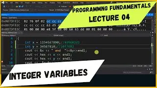 Programming Fundamentals | Lecture 04 | Variables in C++ | Debug Mode |Memory View