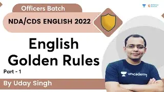 English Golden Rules | Part - 1 | Target NDA/CDS 2022 |  Wifistudy Defence Exam | By Uday Singh
