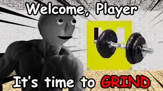 Baldi's Basics In GRINDING 💪🔥