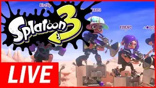 Splatoon 3 | Live Stream