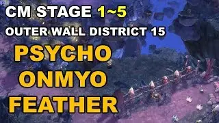 [TOS] (Psycho - Onmyo - Feather) Outer Wall District 15 CM Stage 1~5