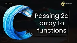 C51. Passing 2D array to functions in C