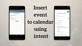 How to Insert an Event to Calendar Using Android Intent