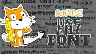 How to add more fonts in Scratch ? | Scratch Custom Fonts