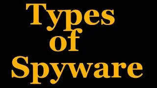 Types of Spyware