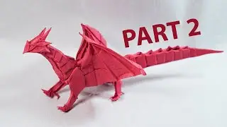 Origami Dragon 6.0 Tutorial Part 2 (High Intermediate Difficulty Version) | Henry Pham