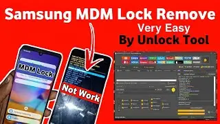 Samsung MDM Lock Remove Unlock By Unlock Tool | Samsung A12 MDM Lock Remove | 