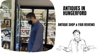 My Antiques Road Trip To Hungerford