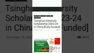 Tsinghua university   full funded scholarships in china 2023-24