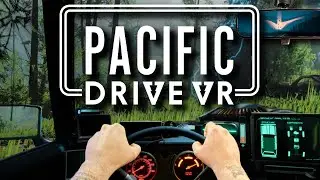 PACIFIC DRIVE VR: An Amazing UEVR Experience // Quest 3 PC VR Gameplay