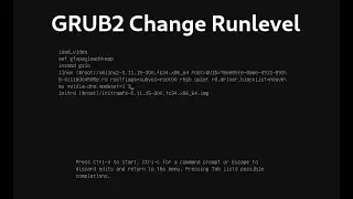 GRUB2 runlevel 3 - Linux change runlevels on GRUB2 using boot parameters