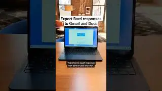 How to export Bard responses to Gmail and Docs 