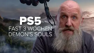 PS5: Demon's Souls auf der Playstation 5 - Jetzt geht's ans Eingemachte! 😳😳 Level 999???