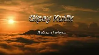 GIPSY KULIK - RACI PRE LAVKYCA - 2023 - COVER