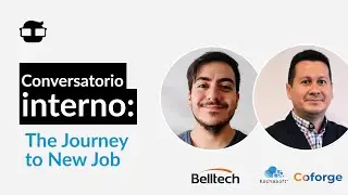 Conversatorio interno: The Journey to New Job🚀 by Coforge + Iñaki Errandónea 