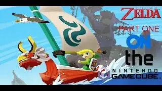 the wind waker part one