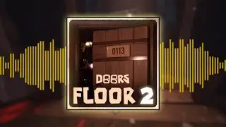 Roblox Doors FLOOR 2: ALL NEW OST / SOUNDTRACKS