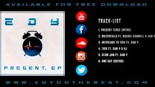 EDY | Present. EP