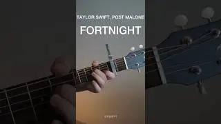 Fortnight - Taylor Swift, Post Malone (Guitar Karaoke Acoustic) 