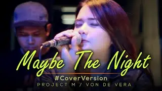 Maybe the night - BEN&BEN Exes Baggage OST piano and sax cover by Project M