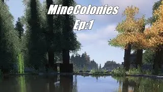 MIneColonies Ep: 1 Exploring The World