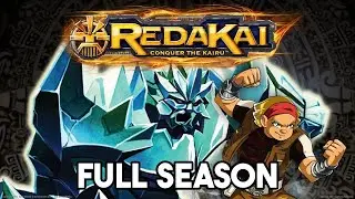 Redakai - Season 2 - COMPLETE SEASON | Redakai: Conquer the Kairu