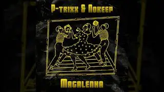 P-Trixx & Nokeep - Magalenha (Progressive Trance)