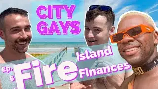 City Gays - Fire Island Finances