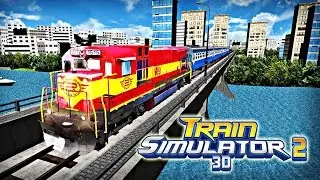 Train Simulator 3D - 2 (Level 1-4) (Android Game)