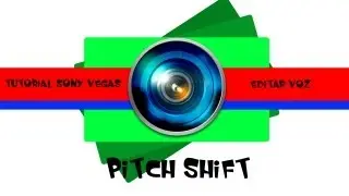 Tutorial Sony vegas - Editar voz \\ Efeito Pitch Shift