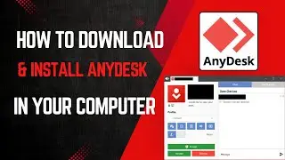 AnyDesk कैसे डाउनलोड और इनस्टॉल करें।