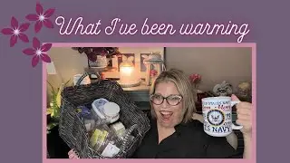What I’ve Been Warming | Scentsy