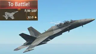 F/A-18F in War Thunder!!!