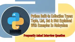 Python 4 Built-in Collection Data Type Such As Tuple, List, Set & Dictionary Explained With Examples